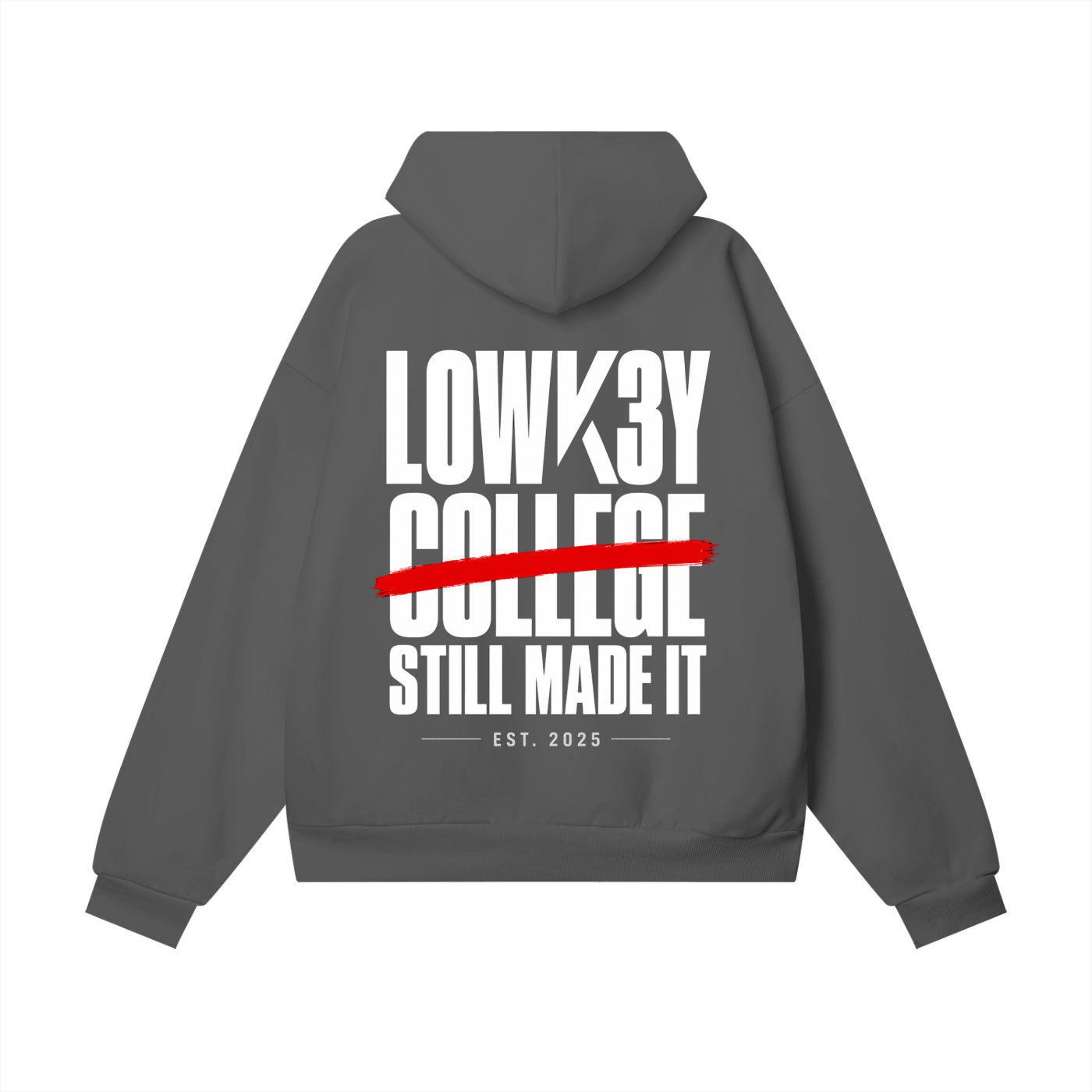 lowk3y,nocollege,hoodie,rebel,nodegree,lowk3yhoodie,lowk3ybrand