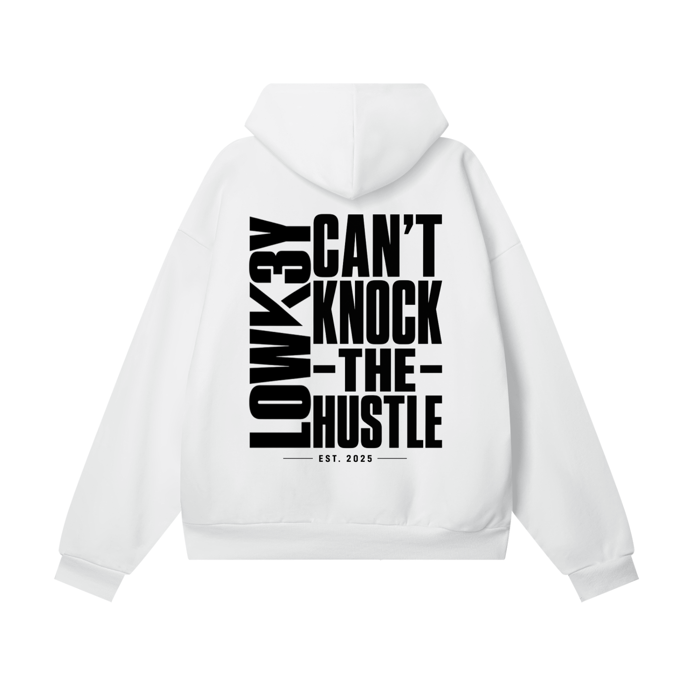 Cantknockthehustle,lowk3y,lowk3yhoodie