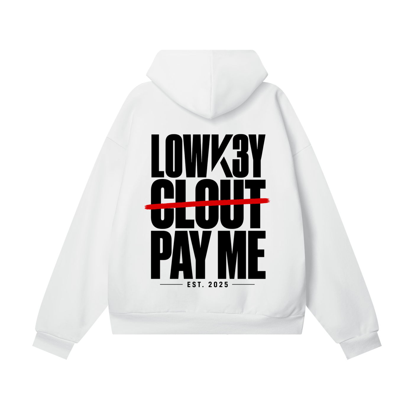 fuckclout,fckclout,payme,lowk3ypayme,lowk3yfuckcloutpayme,hoodie,lowk3yhoodie