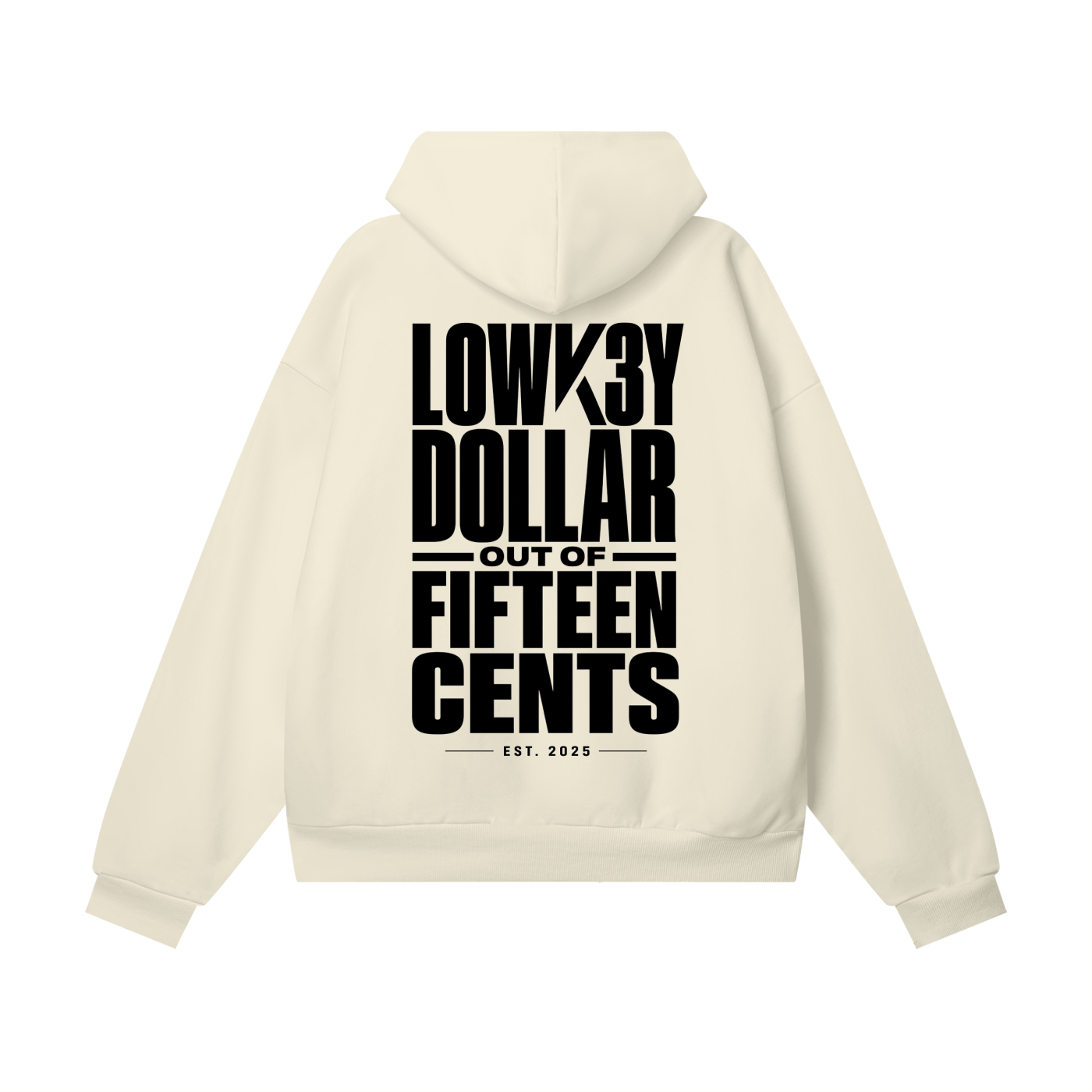dollaroutoffifteencents,dollar,lowk3y,lowk3yhoodie,hoodies,besthoodie,tophoodies