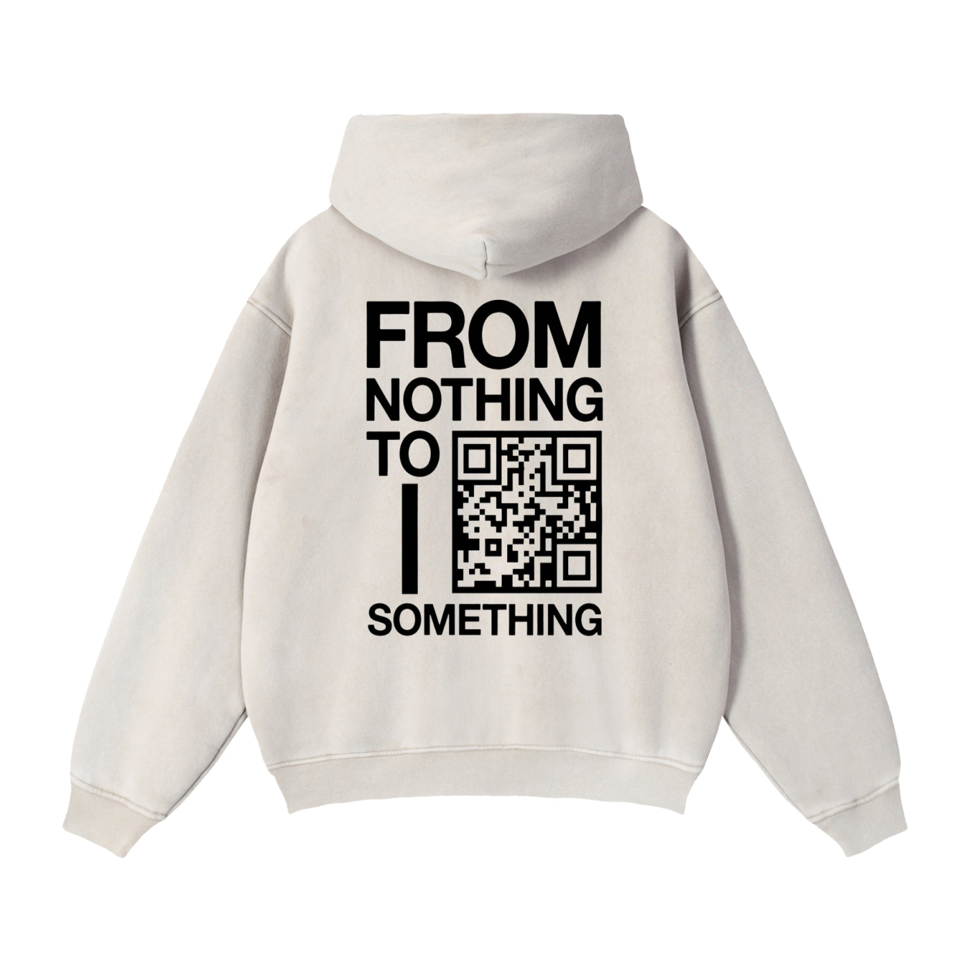 from nothing to something,hoodie,lowk3y