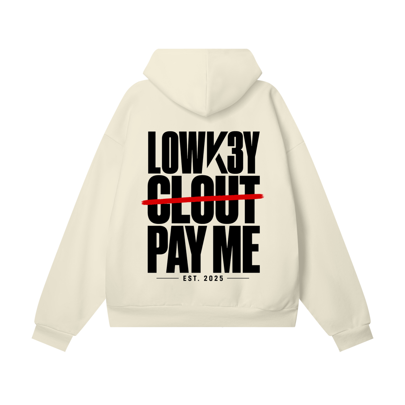 fuckclout,fckclout,payme,lowk3ypayme,lowk3yfuckcloutpayme,hoodie,lowk3yhoodie