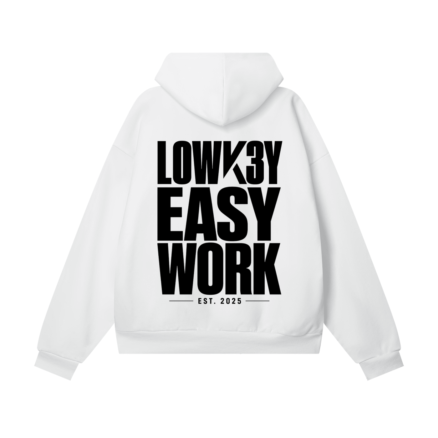 easywork,easy,lowk3y,lowk3yhoodie,lowk3yeasywork