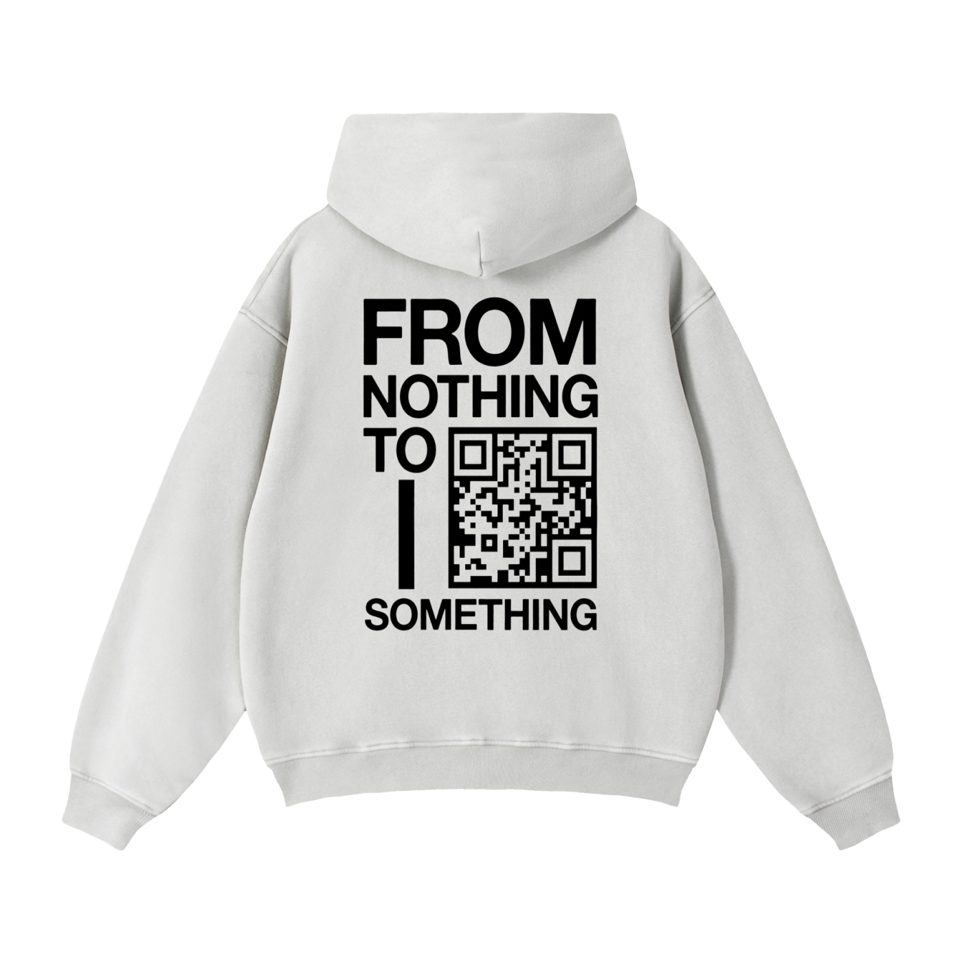 from nothing to something,hoodie,lowk3y