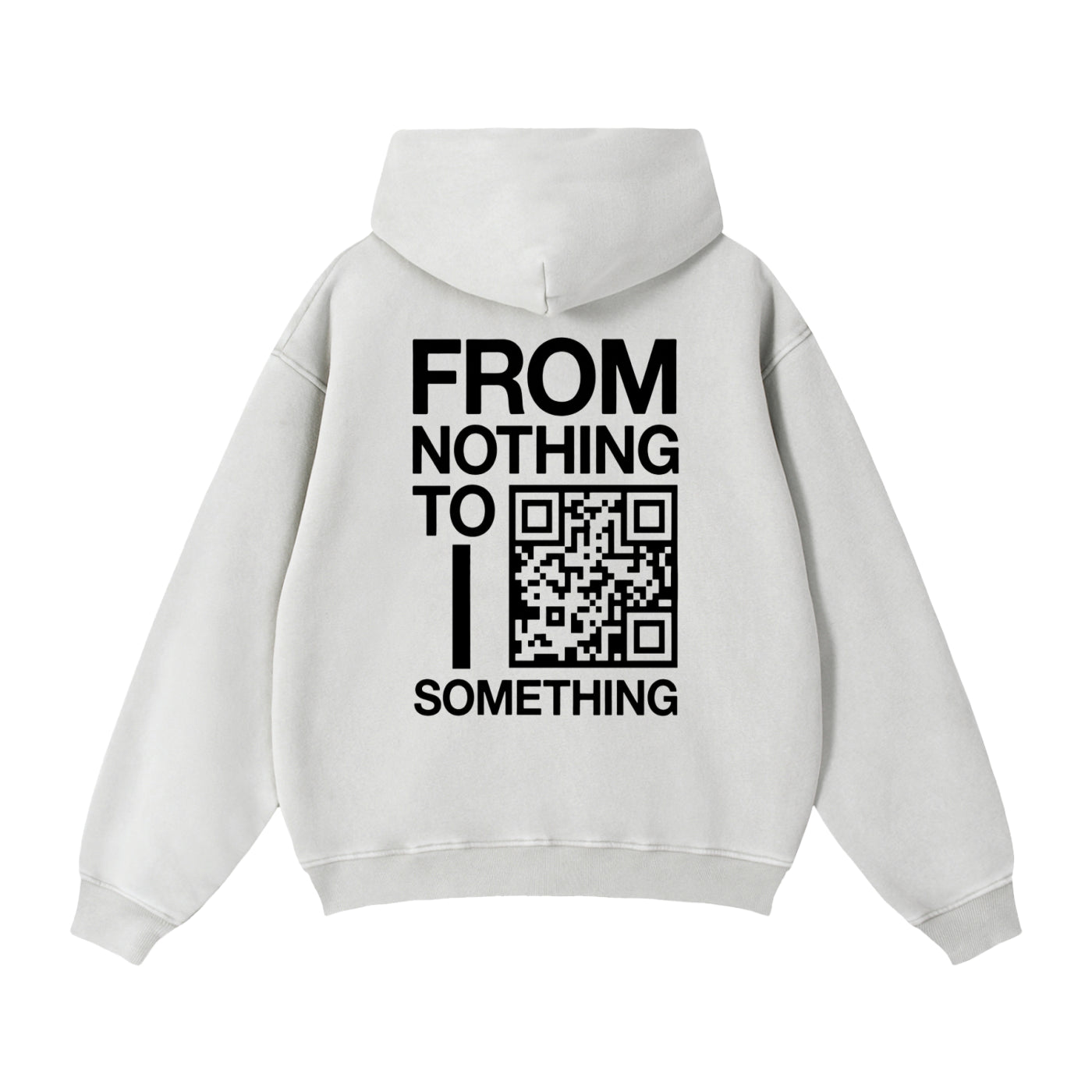 from nothing to something,hoodie,lowk3y